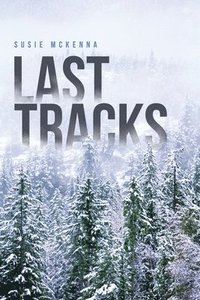 bokomslag Last Tracks