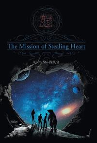 bokomslag Mission of Stealing Heart