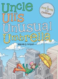 bokomslag Uncle Uli's Unusual Umbrella