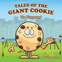 bokomslag Tales of the Giant Cookie