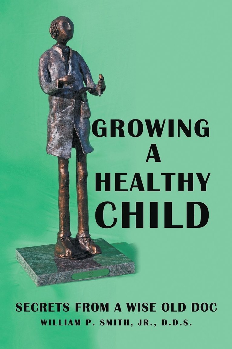 Growing a Healthy Child 1