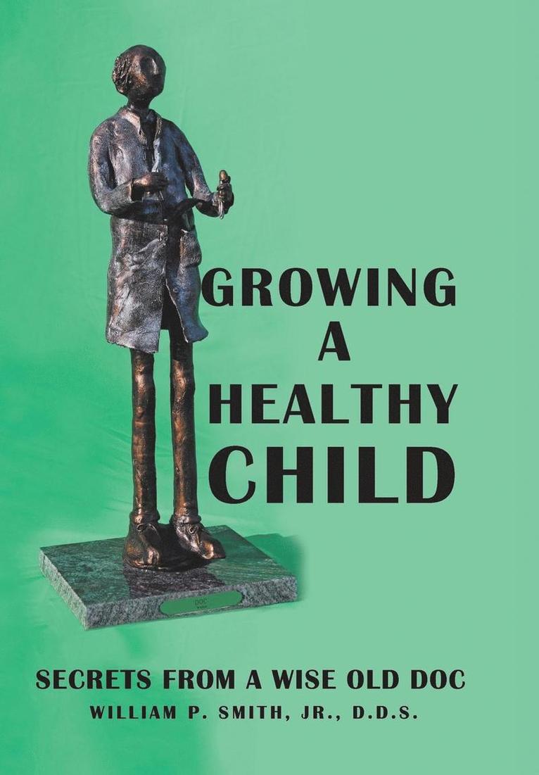 Growing a Healthy Child 1