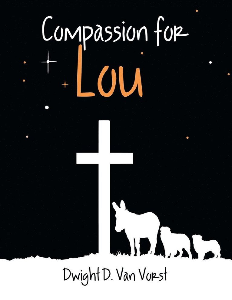 Compassion for Lou 1