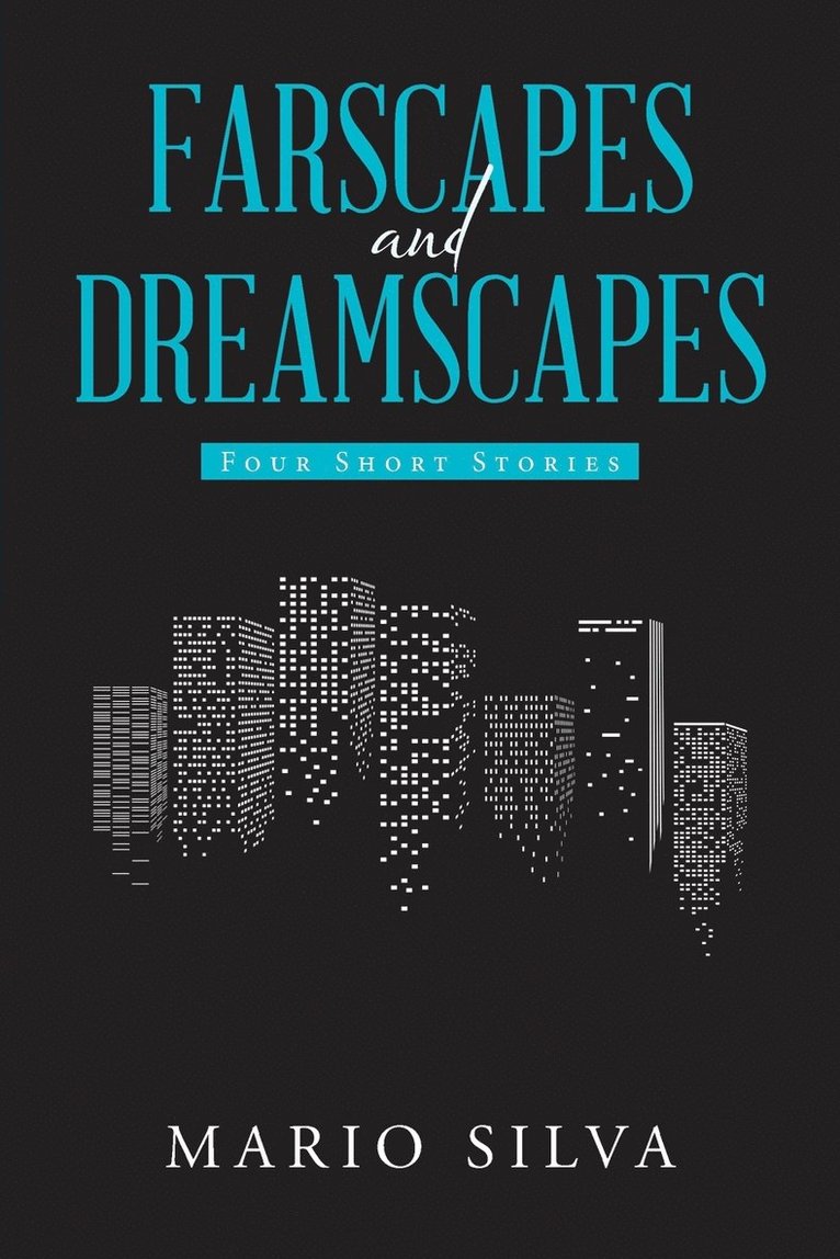 Farscapes and Dreamscapes 1