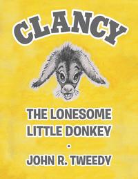 bokomslag Clancy the Lonesome Little Donkey