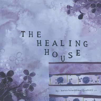 bokomslag The Healing House