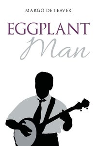 bokomslag Eggplant Man
