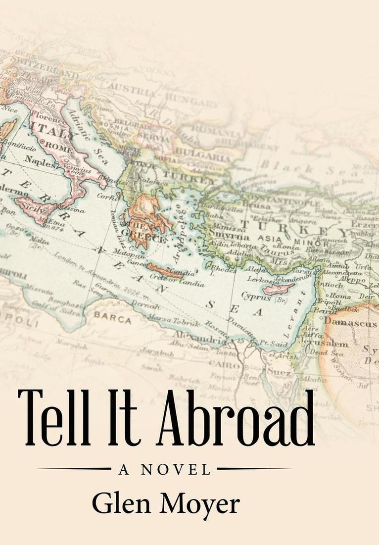 Tell It Abroad 1