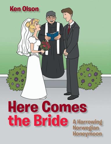 bokomslag Here Comes the Bride
