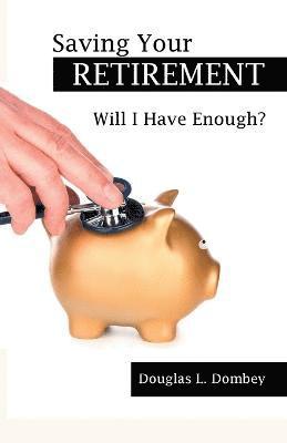 bokomslag Saving Your Retirement