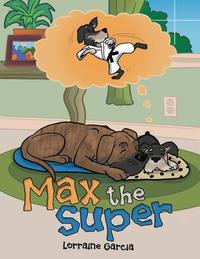 bokomslag Max the Super