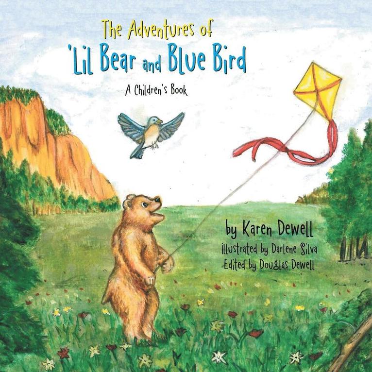 The Adventures of 'Lil Bear and Blue Bird 1