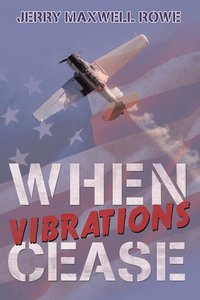 bokomslag When Vibrations Cease