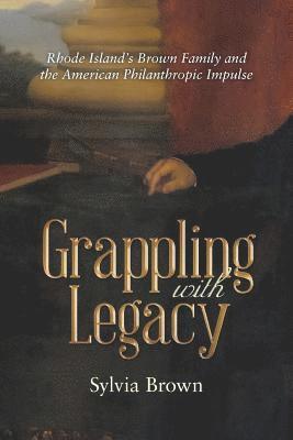 Sylvia Brown - Grappling with Legacy, Häftad