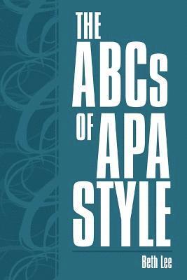 bokomslag The ABCs of APA Style