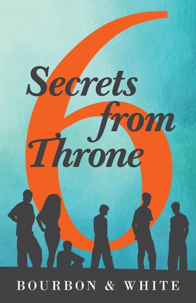 bokomslag 6 Secrets from Throne