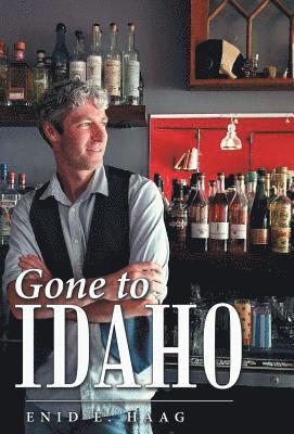 Gone to Idaho 1