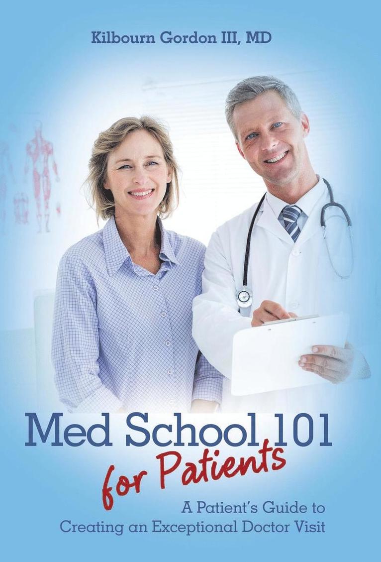 Med School 101 for Patients 1