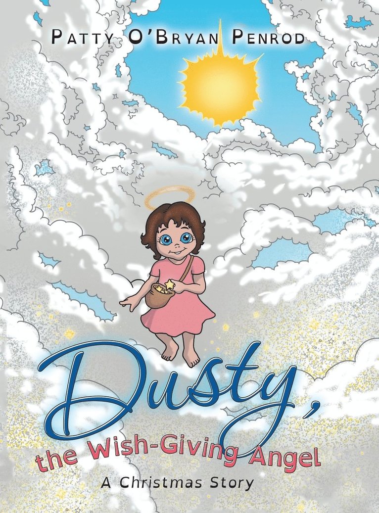 Dusty, the Wish-Giving Angel 1