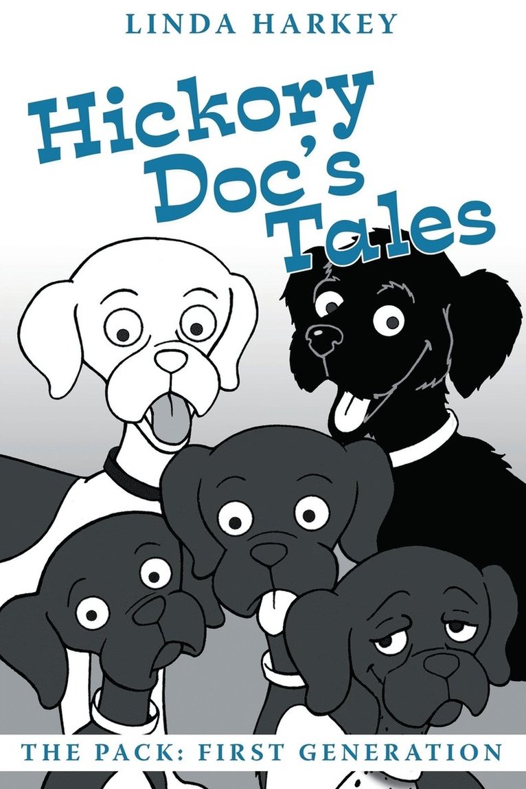 Hickory Doc's Tales 1