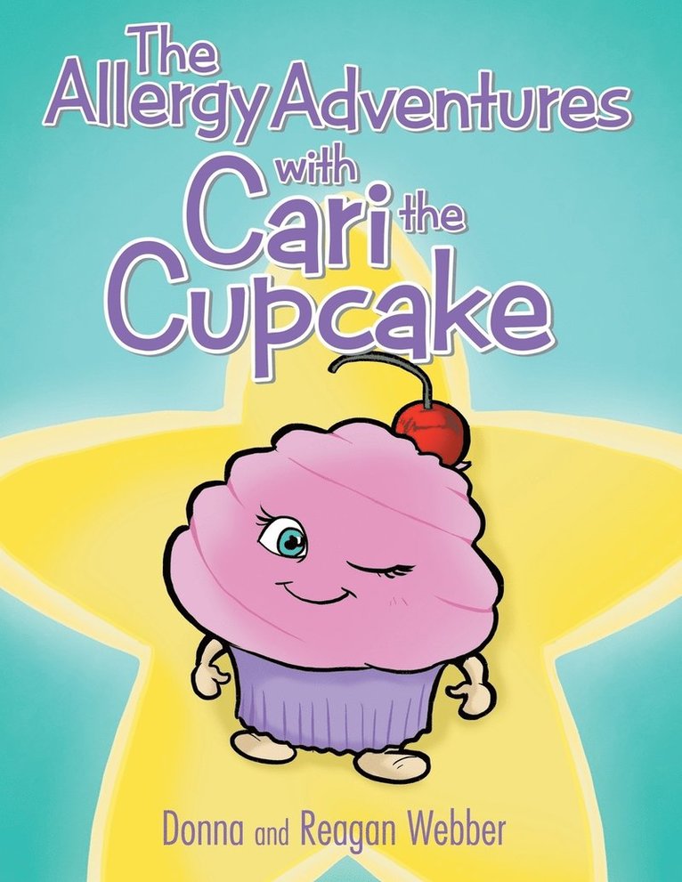 The Allergy Adventures with Cari the Cupcake 1