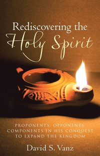 bokomslag Rediscovering the Holy Spirit