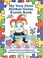 Richard Mickelson - My Very First Mother Goose Puzzle Book, Inbunden