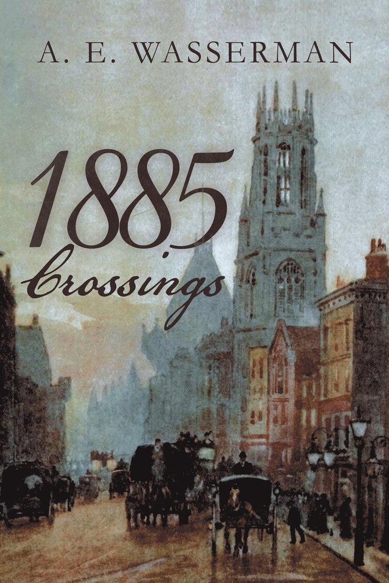 1885 Crossings 1