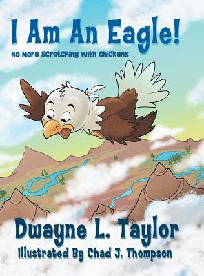 I Am An Eagle! 1