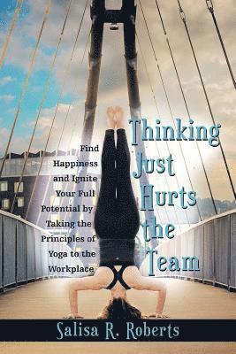 bokomslag Thinking Just Hurts the Team