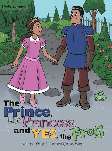 bokomslag Prince, the Princess, and Yes, the Frog