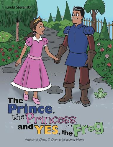 bokomslag Prince, the Princess, and Yes, the Frog