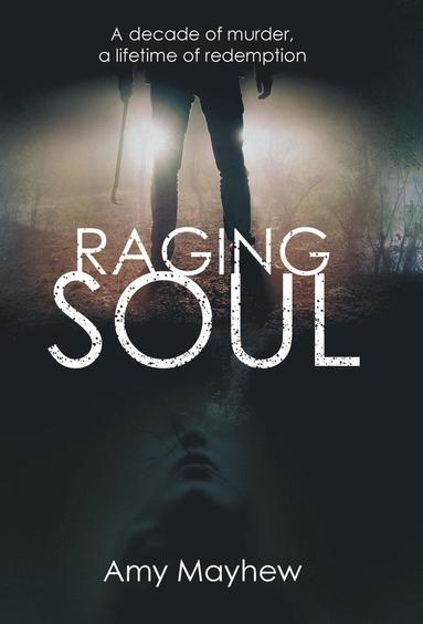 bokomslag Raging Soul