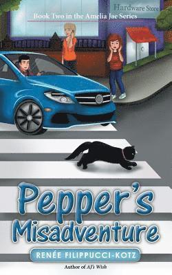 bokomslag Pepper's Misadventure