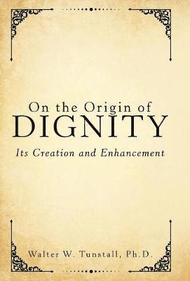 bokomslag On the Origin of Dignity