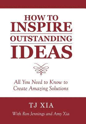 How to Inspire Outstanding Ideas 1