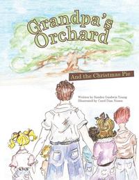 bokomslag Grandpa's Orchard