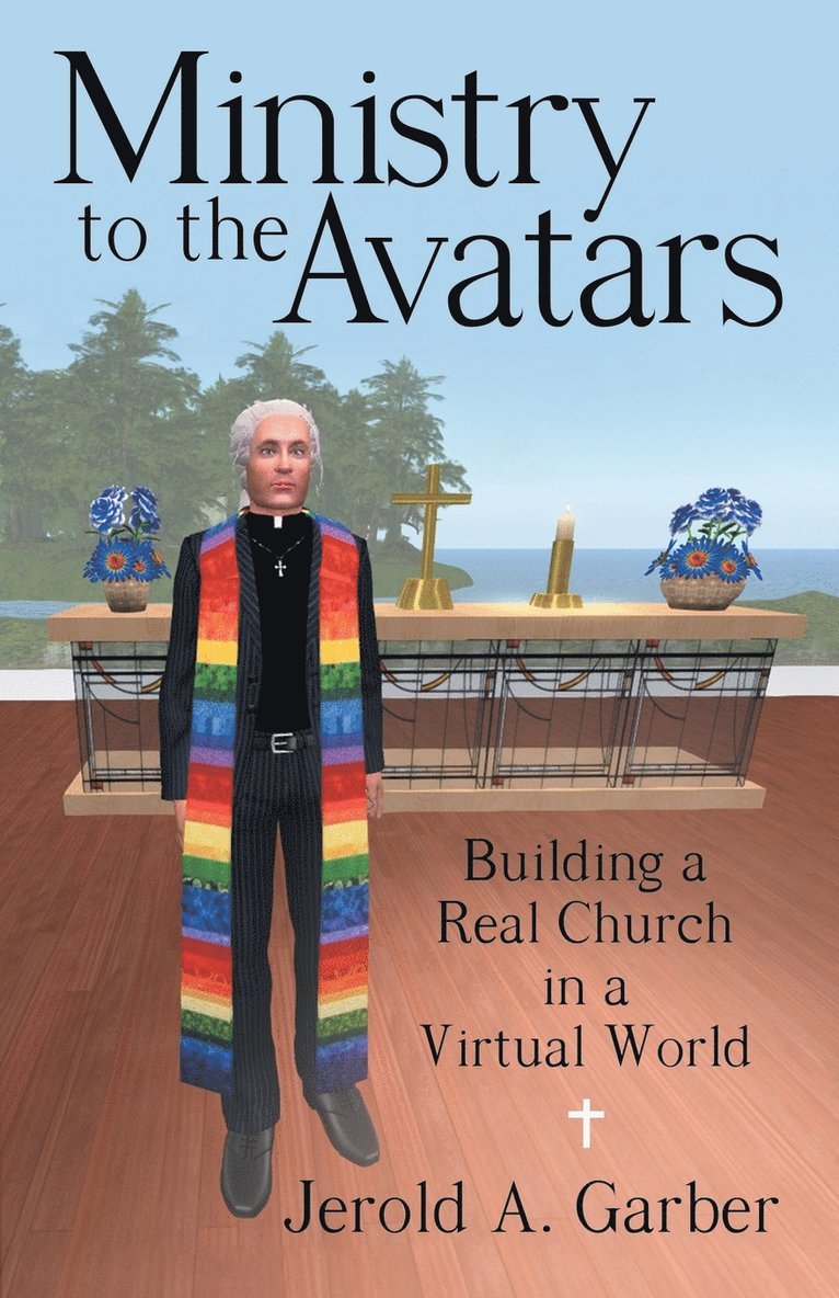 Ministry to the Avatars 1