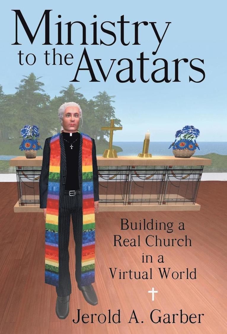 Ministry to the Avatars 1