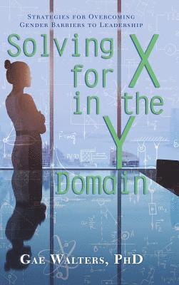 bokomslag Solving for X in the Y Domain