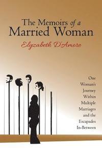 bokomslag The Memoirs of a Married Woman