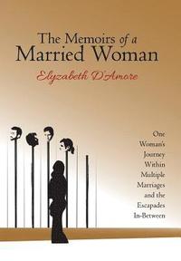 bokomslag The Memoirs of a Married Woman