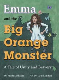 bokomslag Emma and the Big Orange Monster