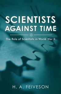 bokomslag Scientists Against Time