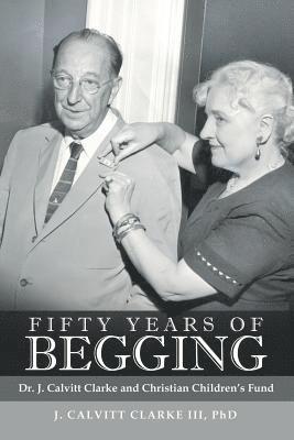 Fifty Years of Begging 1