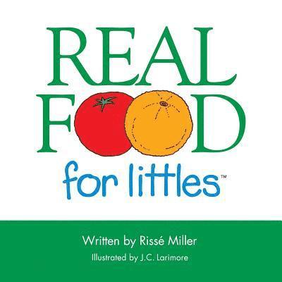 Real Food for Littles 1