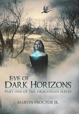 Eve of Dark Horizons