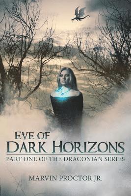 Eve of Dark Horizons