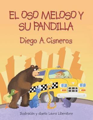 El Oso Meloso Y Su Pandilla 1