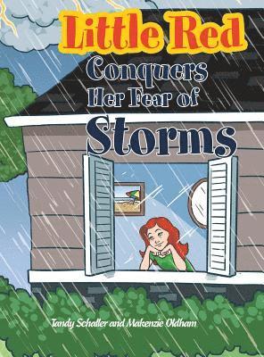 bokomslag Little Red Conquers Her Fear of Storms